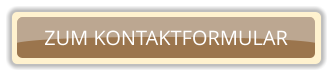 ZUM KONTAKTFORMULAR